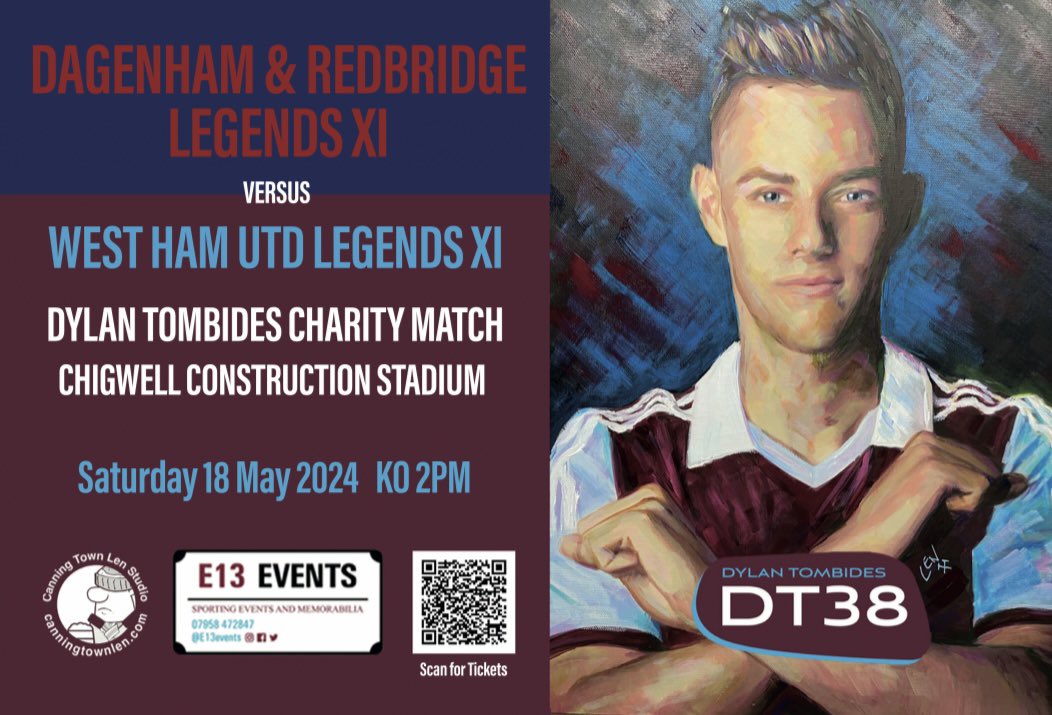 Loving the new look poster for our legends match @Dag_RedFC for @Dylantombides by the hugely talented @CanningTownLen We will be announcing a huge hammers celebrity who will be playing in the match. Scan the QR code for tickets thank you for all your support.