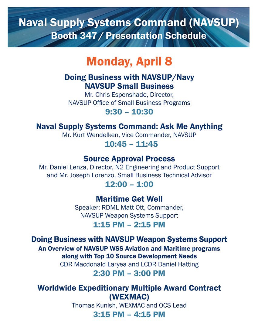NAVSUP's tweet photo. Heading to @SeaAirSpace?
NAVSUP will based out of Booth #347 where we will host numerous speaking engagements that highlight NAVSUP's commitment to improving the logistical capabilities of the @USNavy. Daily schedules for the booth attached! #SAS2024 #MaritimePower #SeaAirSpace https://t.co/MRXBwFUUyN