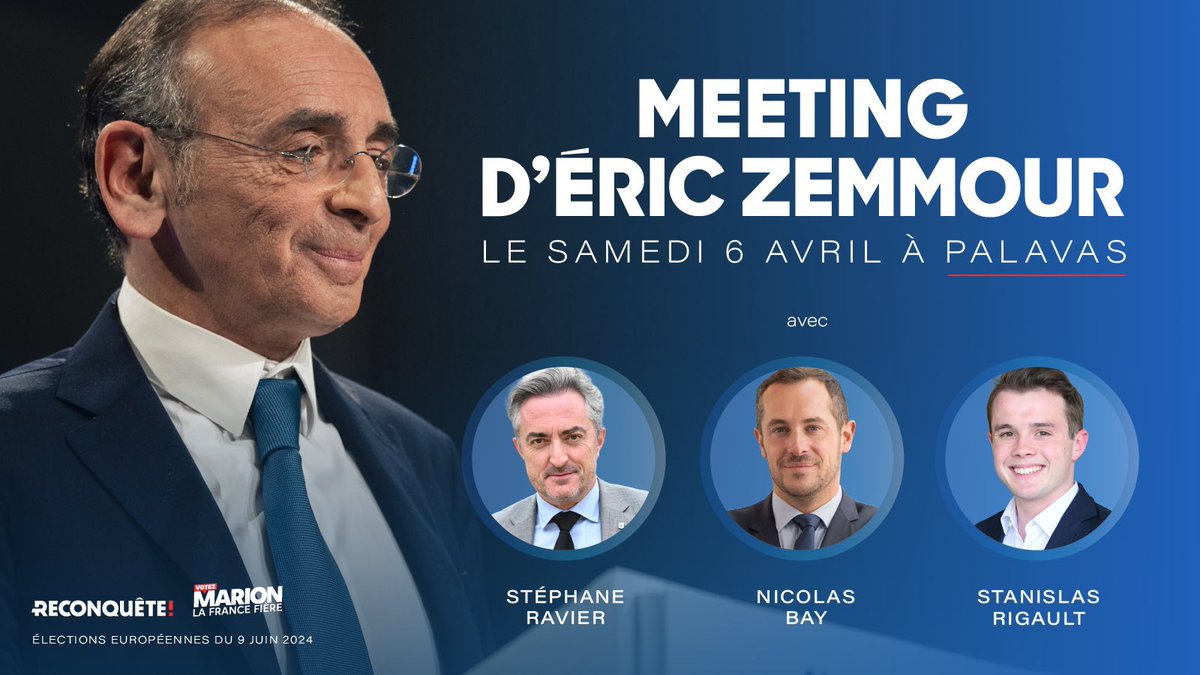 Je serai demain au meeting de @ZemmourEric accompagné de @Stephane_Ravier, @NicolasBay_ et @stanislasrig à #Palavas ! Pour que le 9 juin, la France 🇫🇷 reste la France, votons tous @MarionMarechal ! #AvecMarion #AvecMarion9Juin2024
