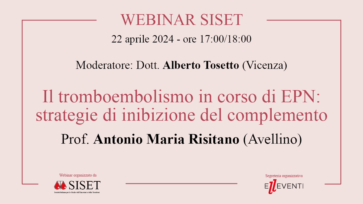 SISETonline's tweet photo. Vi informiamo che il 22 aprile 2024 alle ore 17:00, si terrà il WEBINAR SISET "Il tromboembolismo in corso di EPN: strategie di inibizione del complemento"
Docente: Prof. Antonio Maria Risitano
Registrarsi gratuita: https://t.co/tL12R2y6Q8 https://t.co/SnBosrRAy5