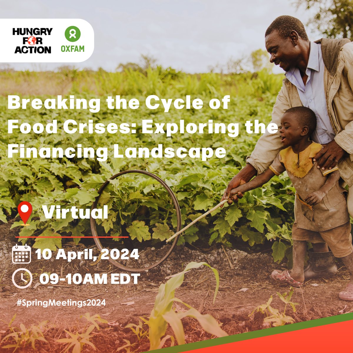 📣 #SavetheDate. How crucial is debt and MDB reform in the fight against hunger in Africa? Join this insightful webinar to learn more on this topic. 🗓️ April 10, 🕔 09-10AM EST 🔗 RSVP: bitly.ws/3huq6 #HungryforAction🤝 @OxfaminAfrica @roppainfo #springmeetings2024