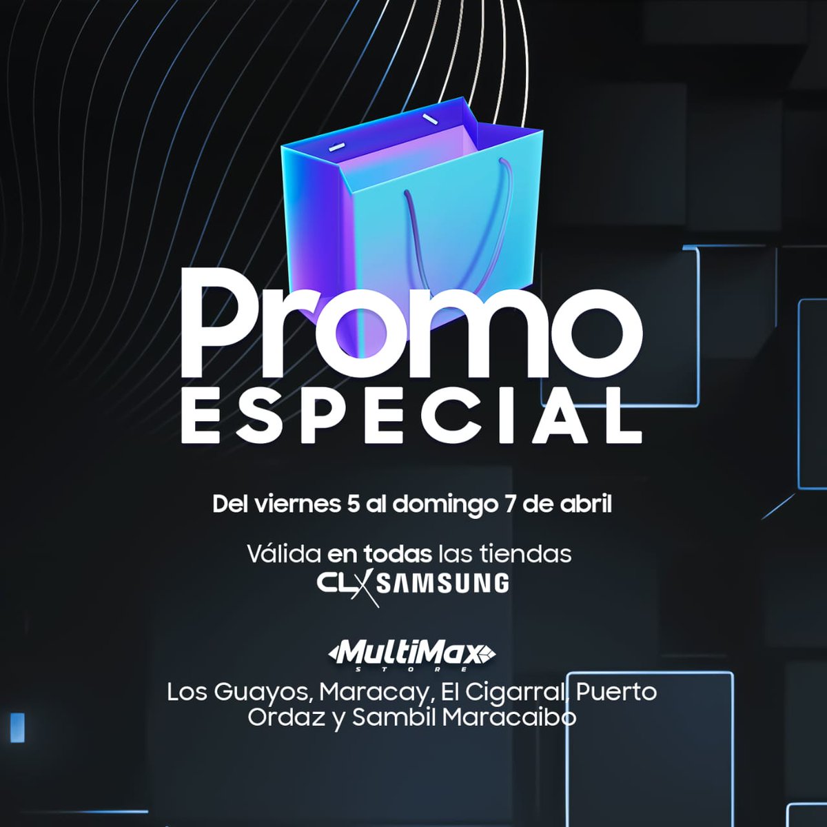 DaggaNasar's tweet image. ¡Los invito a que aprovechen esta increíble Promo Especial 🙌 a partir de hoy, viernes 5 al domingo 7 de abril

#MultiMax #Promo #MultiMaxATuLado #Multimarca #Venezuela #LosGuayos #CLXSamsung #Samsung #ElCigarral #PuertoOrdaz #SambilMaracaibo