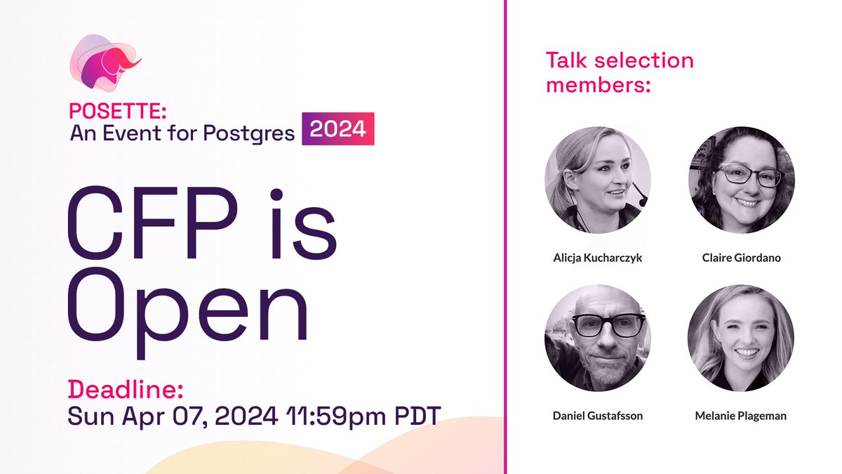 2️⃣ more days until the #CFP closes on Sun, Apr 7, 2024 @ 11:59pm PDT! Don’t delay 📣 our talk section team is ready to review your #PostgreSQL talk proposals ⏰ CFP for #PosetteConf is closing very soon aka.ms/posette-cfp-20…
