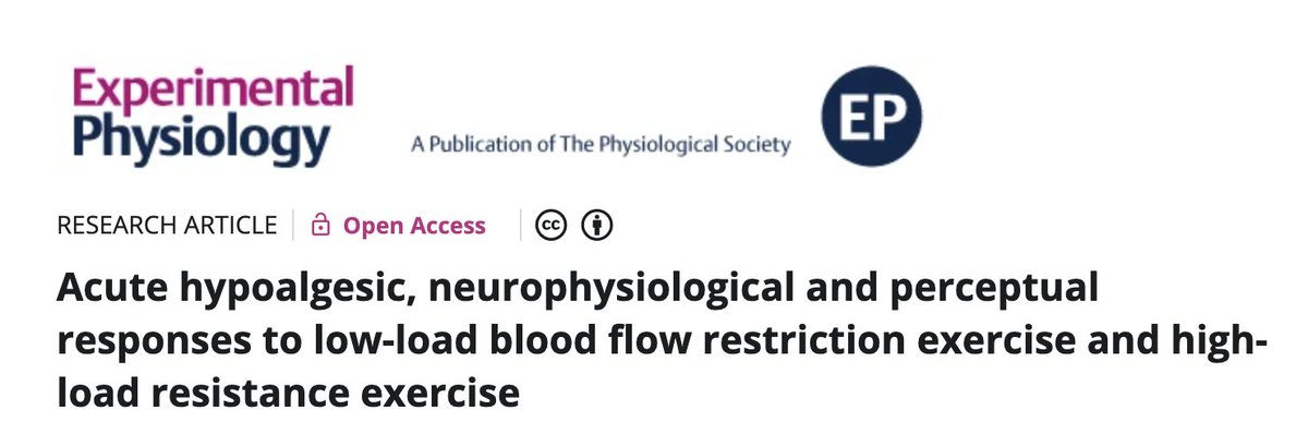 Check out the new article led by @RyNorbury Acute hypoalgesic, neurophysiological and perceptual responses to low-load blood flow restriction exercise and high-load resistance exercise physoc.onlinelibrary.wiley.com/doi/10.1113/EP…