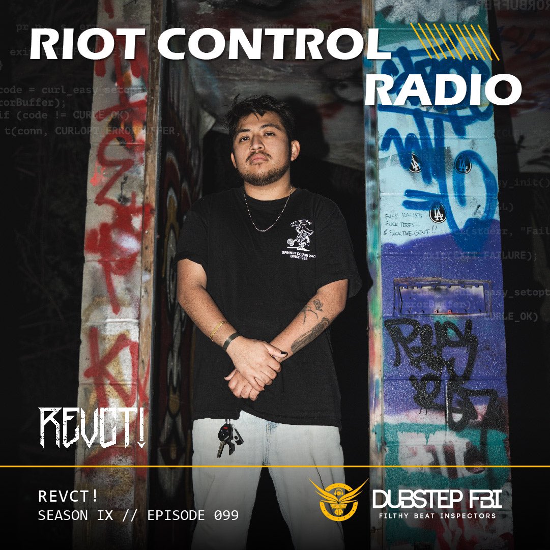 DubstepFbi's tweet photo. REVCT! IS ON THE RUN 🚨 after discovering him via the Nowhere NYE contest, we’re bringing @REVCTOFFICIAL to FBI airwaves to showcase those illegal IDs ↓ https://t.co/HPiUCyxMJH