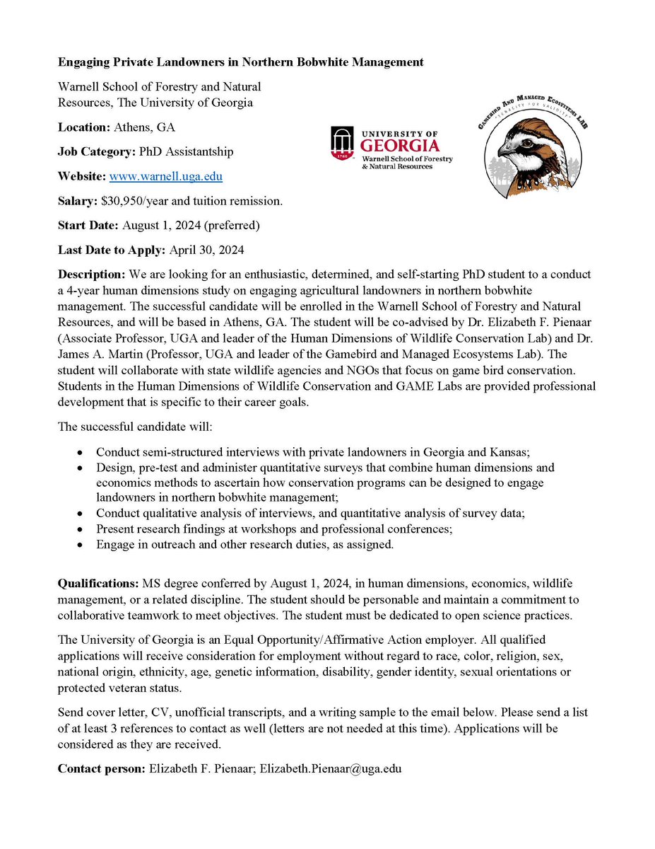 Elizabeth F. Pienaar, PhD (@labpienaar) on Twitter photo We're recruiting a PhD student to conduct a 4-year human dimensions study on engaging private landowners in northern bobwhite management. Position announcement below. <a href="/gamebirddoc/">James Martin</a> <a href="/UGAWarnell/">UGA's Warnell School</a> <a href="/HdwgTws/">Human Dimensions Working Group</a> We're recruiting a PhD student to conduct a 4-year human dimensions study on engaging private landowners in northern bobwhite management. Position announcement below. <a href="/gamebirddoc/">James Martin</a> <a href="/UGAWarnell/">UGA's Warnell School</a> <a href="/HdwgTws/">Human Dimensions Working Group</a>