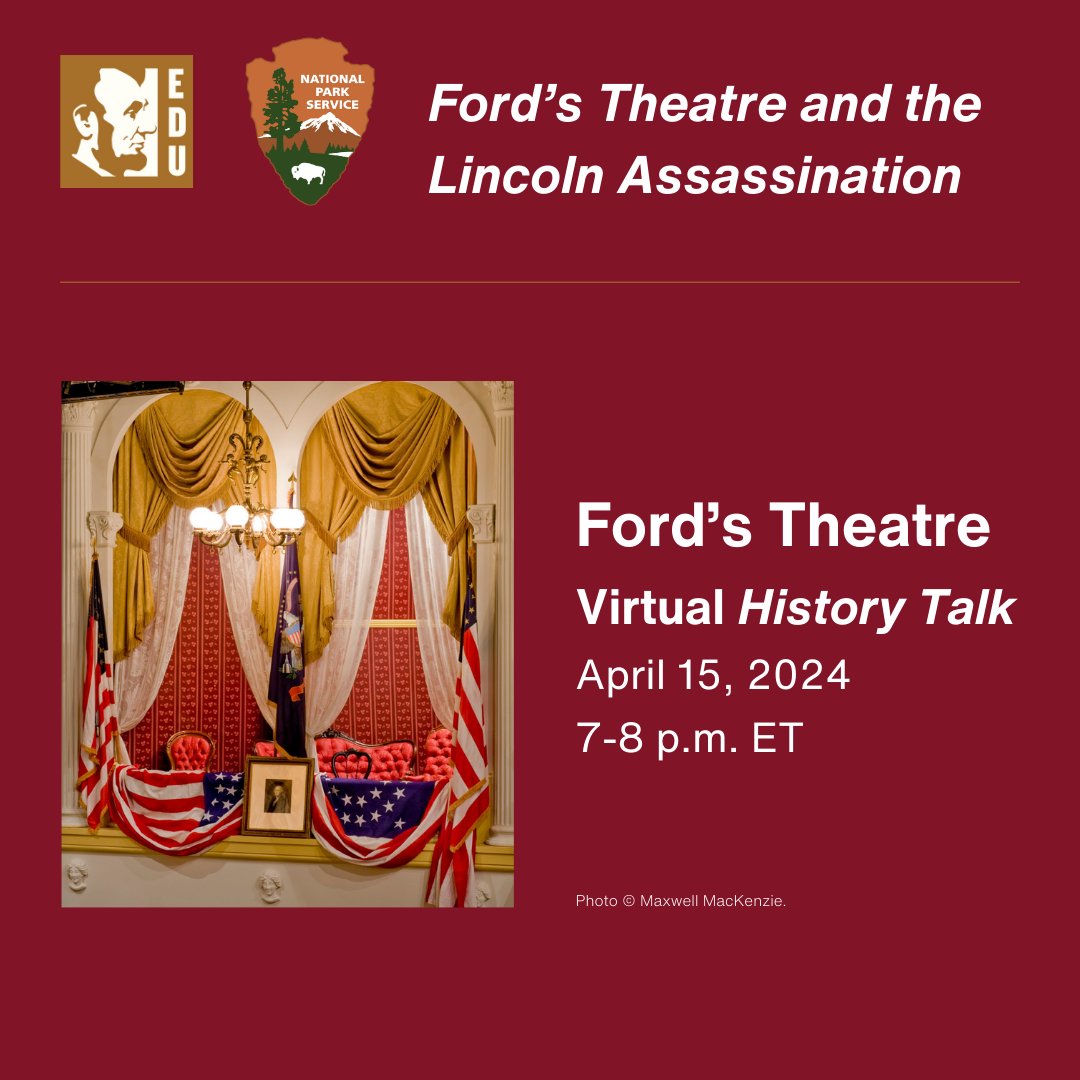 Explore the story of President Lincoln’s assassination at Ford’s Theatre, the events leading up to it, and consider its lasting legacies with @FordsEdu and @FordsTheatreNPS. Register today! tiny.cc/kz7mxz