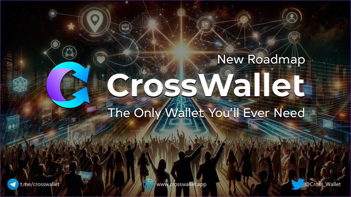 🌐 CrossWallet's roadmap has evolved. We're enhancing features and adding networks to better serve our community.

🔍 View our plans for a forward-thinking crypto experience.

#CrossWallet #Crypto