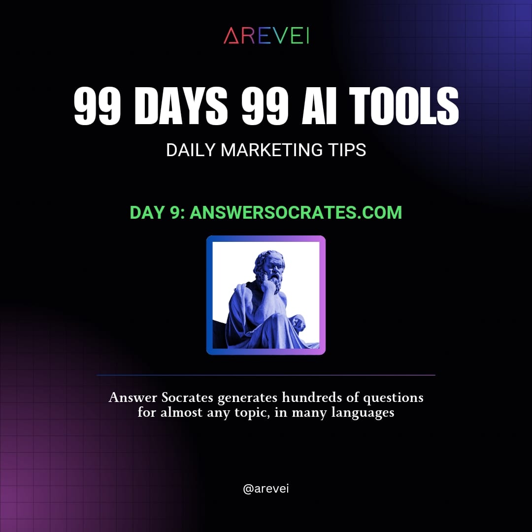 Daily AI Marketing Tips:- ➡️Day 9 :- @AnswerSocrates Follow @areveiofficial for more. #AnswerSocrates #AITools #Branding #Marketing #Logo #Logodesigner #GraphicDesign #marketingtips #ContentCreator #digitalagency #DigitalMarketing #socialmedia #Arevei