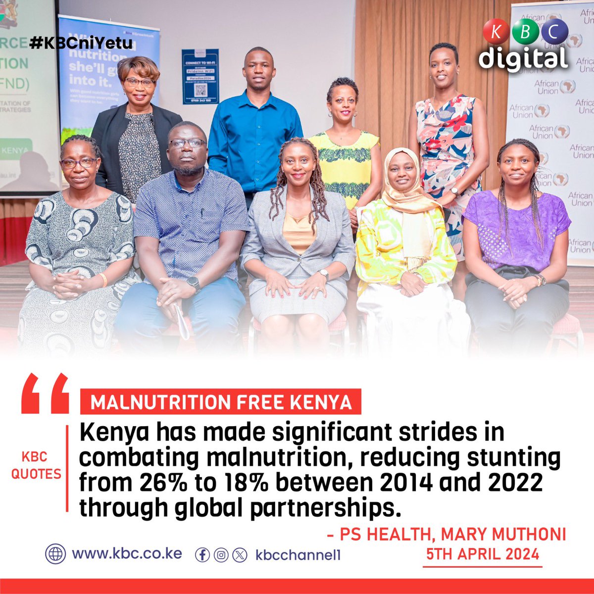 MALNUTRITION FREE KENYA 'Kenya has made significant strides in combating malnutrition, reducing stunting from 26% to 18% between 2014 and 2022 through global partnerships.' PS Health Mary Muthoni