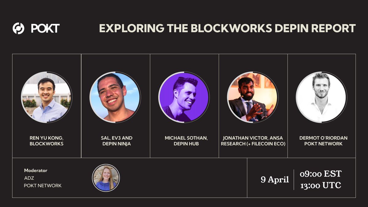 POKT Network (@poktnetwork) on Twitter photo Is DePIN an inevitable global movement?
Join us to explore this, and much more, as we discuss the recent <a href="/Blockworks_/">Blockworks</a> DePIN report alongside the author @purplepill3.
We'll be joined by leading voices in DePIN:
- <a href="/DAnconia_Crypto/">EV3 Sal</a> at EV3 and <a href="/DepinNinja/">DePIN.Ninja</a>
- <a href="/mikesothan/">Michael Sothan</a> at DePIN Hub Is DePIN an inevitable global movement?
Join us to explore this, and much more, as we discuss the recent <a href="/Blockworks_/">Blockworks</a> DePIN report alongside the author @purplepill3.
We'll be joined by leading voices in DePIN:
- <a href="/DAnconia_Crypto/">EV3 Sal</a> at EV3 and <a href="/DepinNinja/">DePIN.Ninja</a>
- <a href="/mikesothan/">Michael Sothan</a> at DePIN Hub