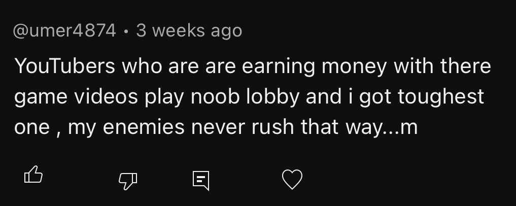 Comments like these are kinda funny… I hate to break it to you, but if you never get some noob enemies in your lobby, you probably are the noob enemy 😭