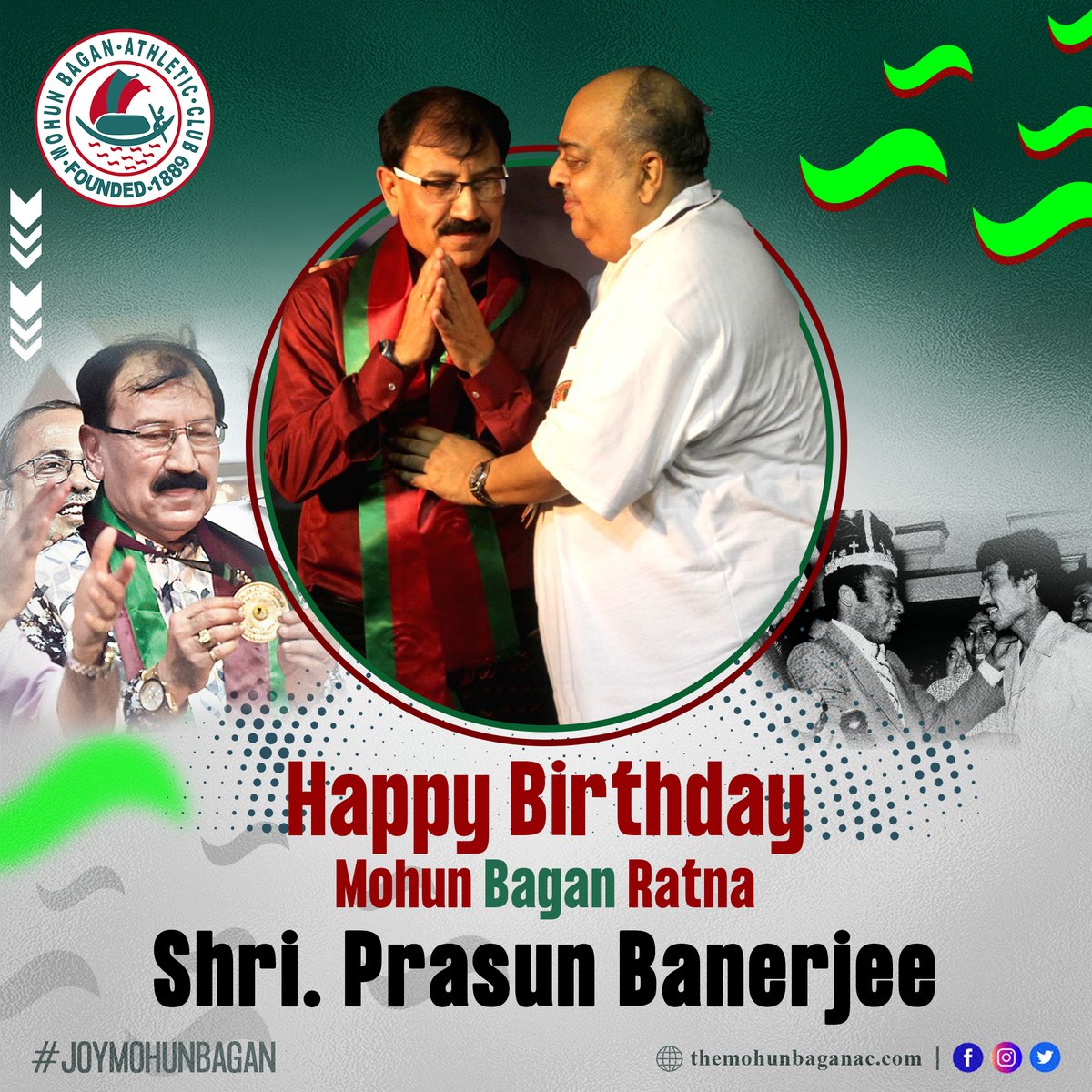 Wishing a very Happy Birthday to 𝐓𝐡𝐞 𝐋𝐞𝐠𝐞𝐧𝐝𝐚𝐫𝐲 𝐌𝐨𝐡𝐮𝐧 𝐁𝐚𝐠𝐚𝐧 𝐑𝐚𝐭𝐧𝐚, 𝐒𝐡𝐫𝐢. 𝐏𝐫𝐚𝐬𝐮𝐧 𝐁𝐚𝐧𝐞𝐫𝐣𝐞𝐞. Let's celebrate the milestones of his illustrious career & his invaluable contribution to the legacy of 𝐌𝐨𝐡𝐮𝐧 𝐁𝐚𝐠𝐚𝐧. #MohunBagan