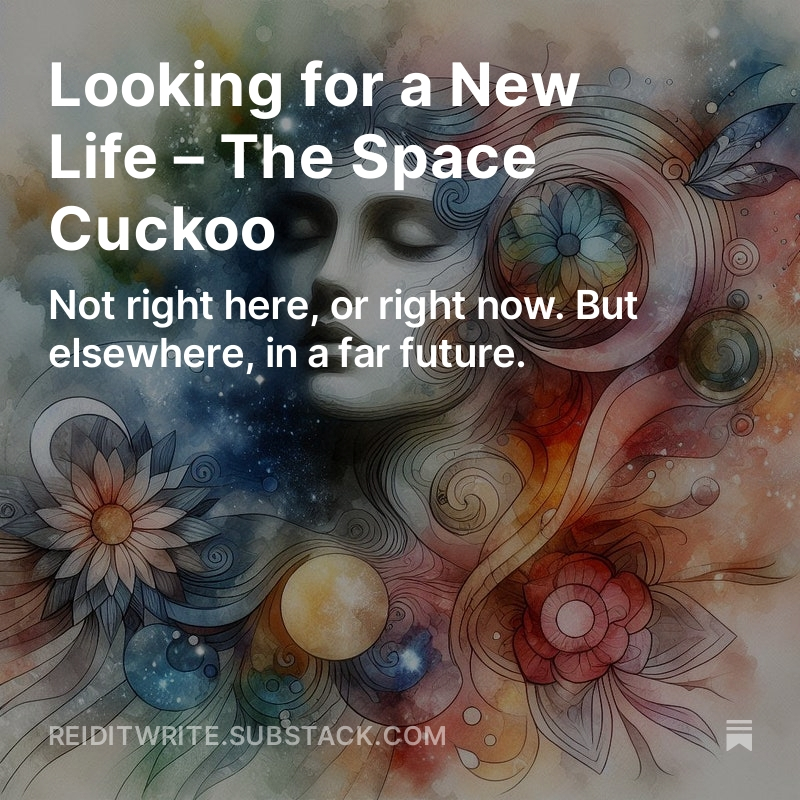 A 500 word #SF piece this week, inspired by the recent Easter resurrection celebrations and hearing the first cuckoo call of Spring.
I’ve also drawn on several well-known 'first contact' stories. Think 'Alien' meets 'Cocoon' meets '2001: A Space Odyssey'.
open.substack.com/pub/reiditwrit…