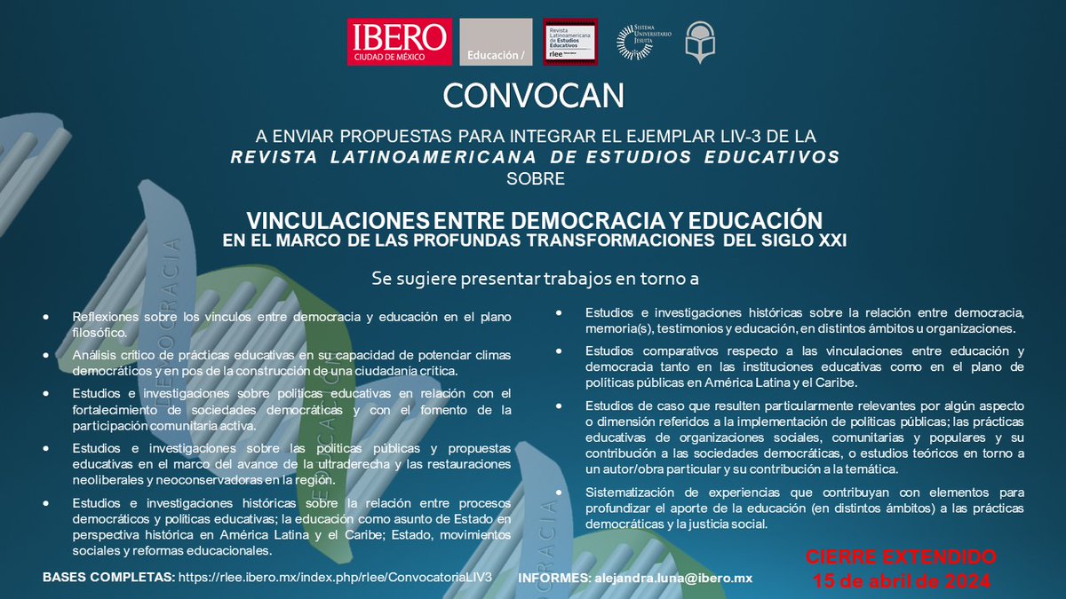 🚨🚨 PLAZO EXTENDIDO para enviar colaboraciones @RevistaLatinoa1 sobre VINCULACIONES ENTRE DEMOCRACIA Y EDUCACIÓN hasta el 15 de abril 🗓️ BASES COMPLETAS rlee.ibero.mx/index.php/rlee…