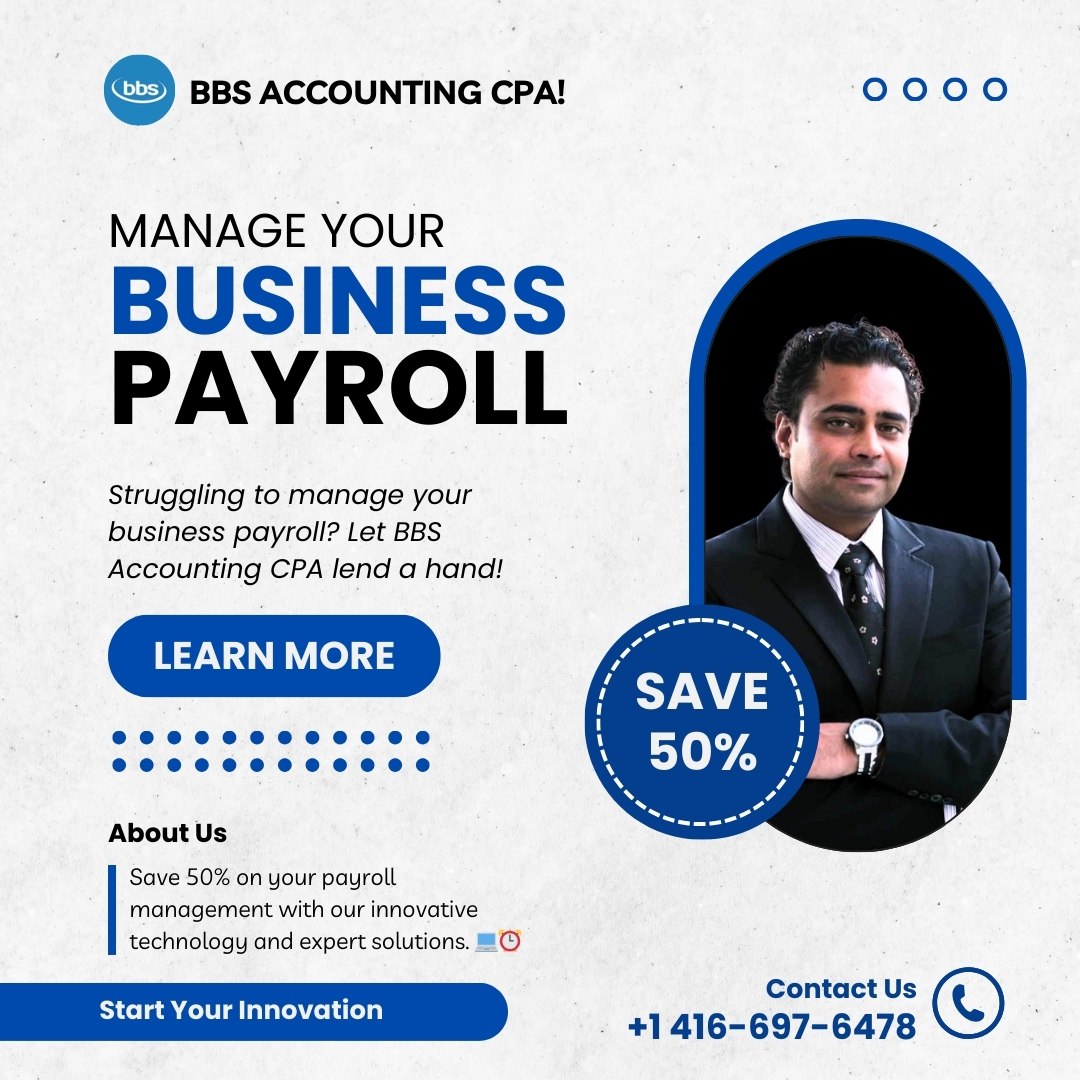 Struggling to manage your business payroll? Let BBS Accounting CPA lend a hand!
See More: charteredprofessional.accountant

#PayrollManagement #Innovation #BBSAccountingCPA  #BusinessPayroll #AccountingTechnology #EfficientPayroll #TimelyPayroll #InnovativePayroll #BusinessInnovation