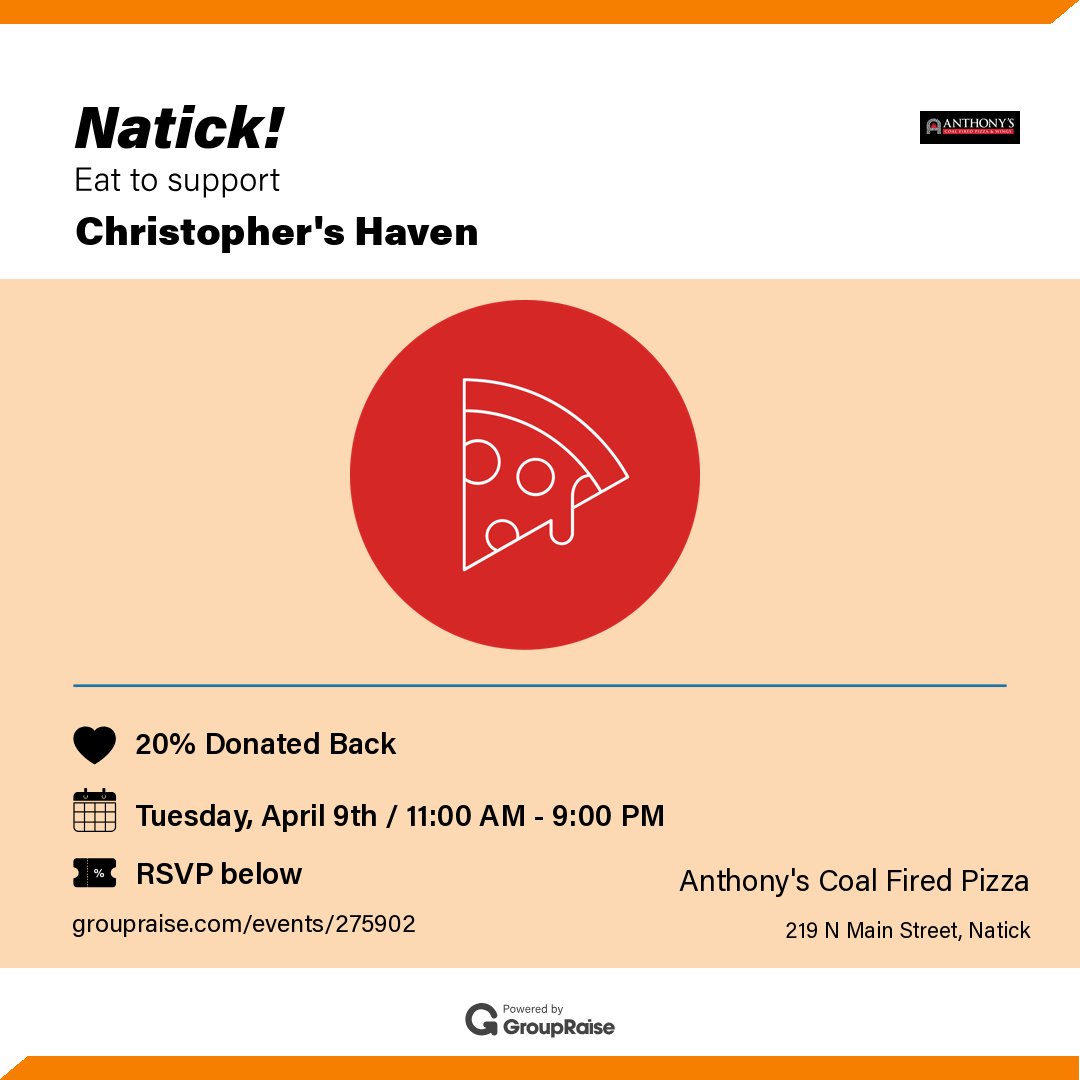 🎉 Join us at Anthony's Coal Fired Pizza (219 N Main Street) on Tuesday, April 9th between 11:00 AM - 9:00 PM and make a difference! With every order you place, 20% will be donated to Christopher's Haven. 🙌 RSVP & details here: grouprai.se/s275902