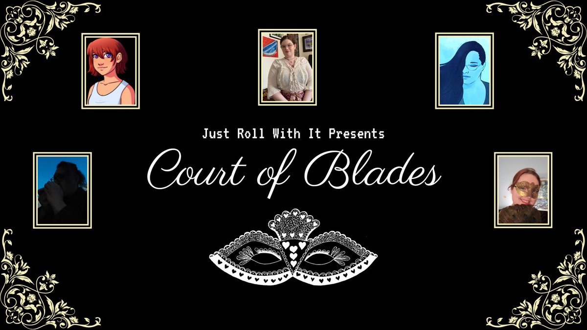 Just Roll With It ⚔️ Playing Court of Blades tweet media