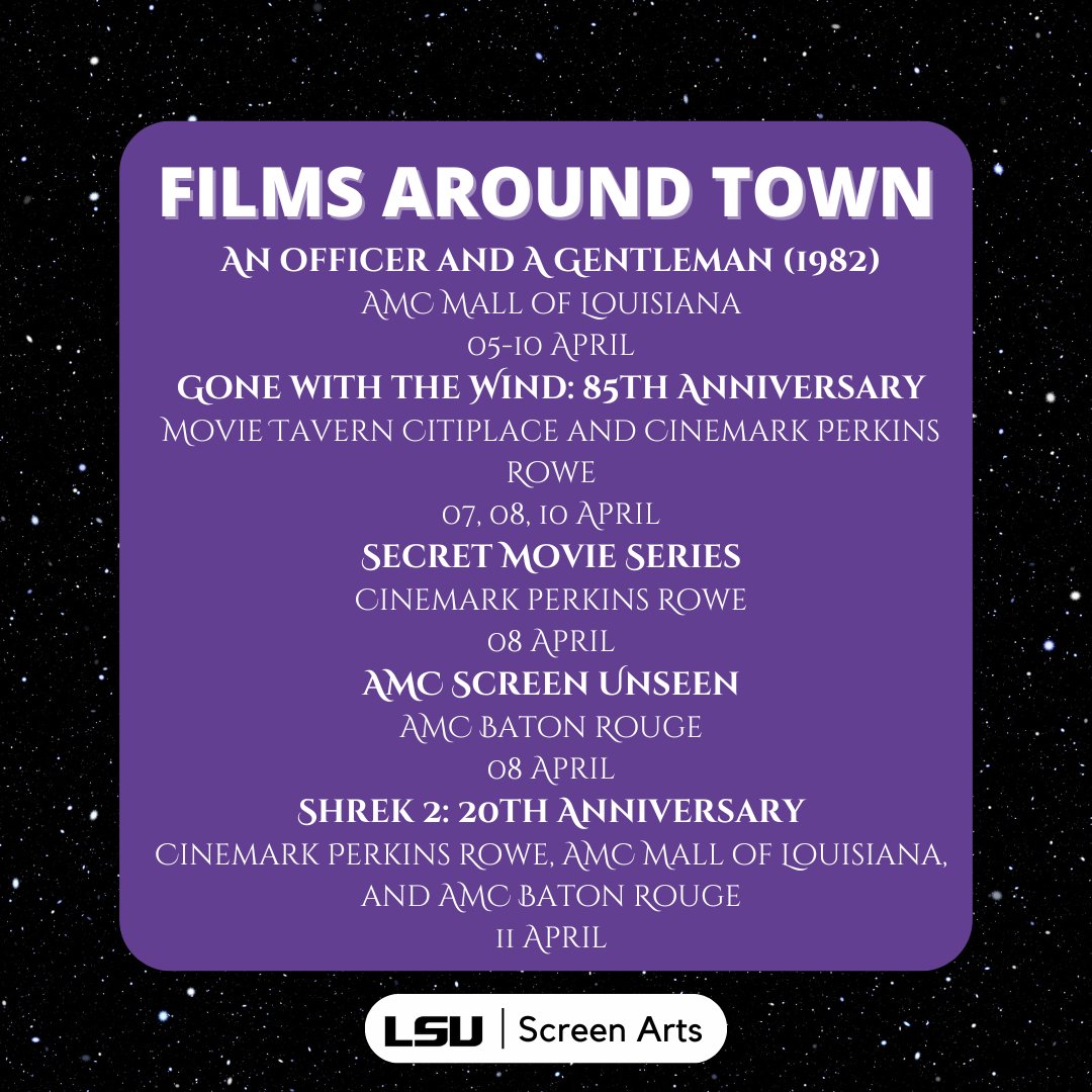 LSUScreenArts's tweet image. Check out some of the film screenings happening around town this week! Cinemark’s Secret Movie Series and AMC’s Screen Unseen are happening this week. Tickets are $5, and the featured unreleased film remains a mystery until showtime. #geauxSCRN
