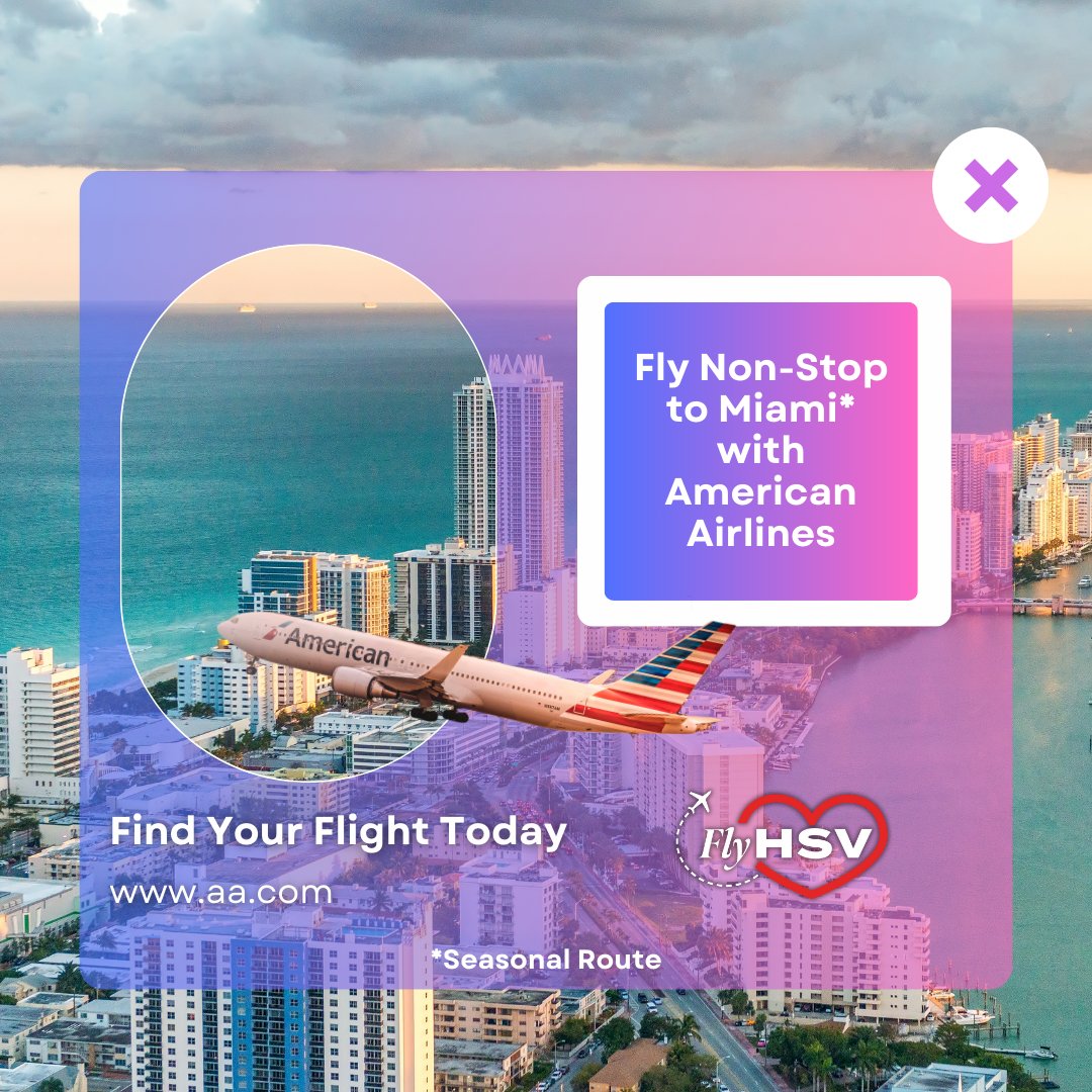 Fly Non-Stop with American Airlines from HSV!

#FlyHSV #FlyAmeircan #FlyNonStop