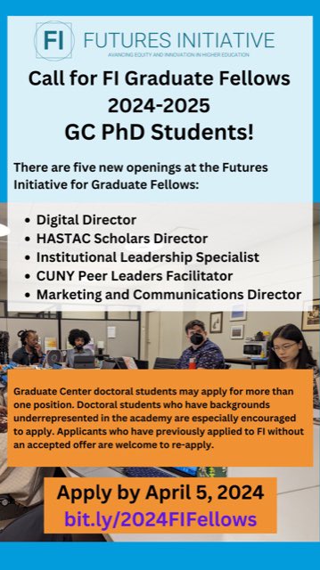 🌟Join us as a Futures Initiative Fellow! Our previous Fellows have made a significant impact in academia and beyond. We welcome @GC_CUNY doctoral students from underrepresented backgrounds to apply and bring their unique perspectives. Apply now: bit.ly/2024FIFellows.