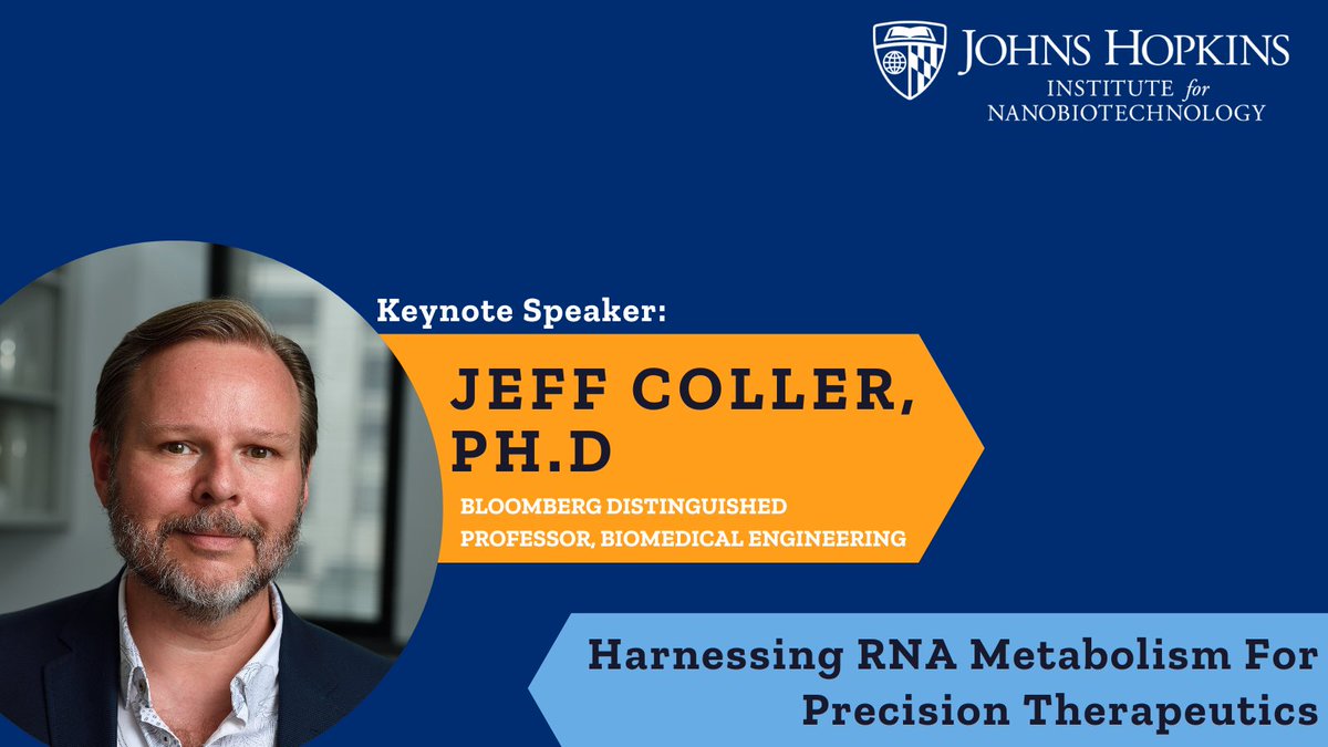 We're just over a month away from our 17th Nano-Bio Symposium and excited to announce our keynote speaker this year is Bloomberg Distinguished Professor of RNA Biology and Therapeutics, @jmcoller, with his talk is titled 'Harnessing RNA Metabolism For Precision Therapeutics.'