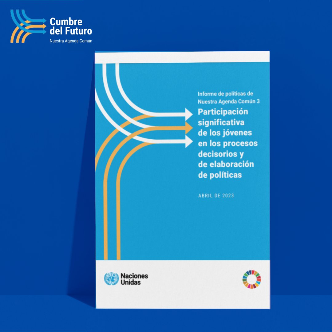 🤝 Los jóvenes son la clave de un avance sostenible y tienen más que perder ante las crisis. Su participación significativa mejora la toma de decisiones. Lee el tercer informe de políticas del Secretario General: un.org/es/common-agen… #PactoParaElFuturo #CumbreDelFuturo