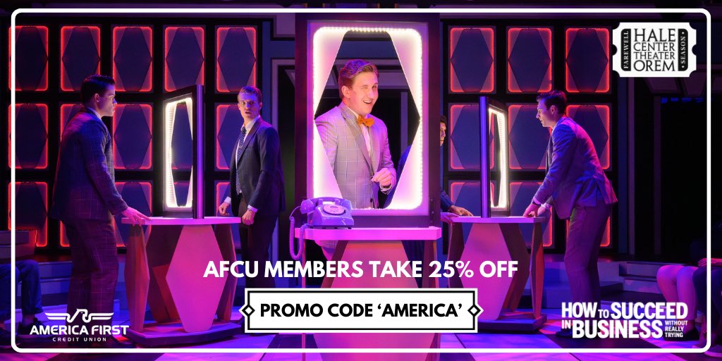 Hale Center Theater in Orem is offering AFCU members a special deal! Get discounted tickets to see “How to Succeed in Business Without Really Trying” from April 6th to 13th. Don’t wait and get your tickets today! For tickets and info, please visit ow.ly/rPEa50R9o0t