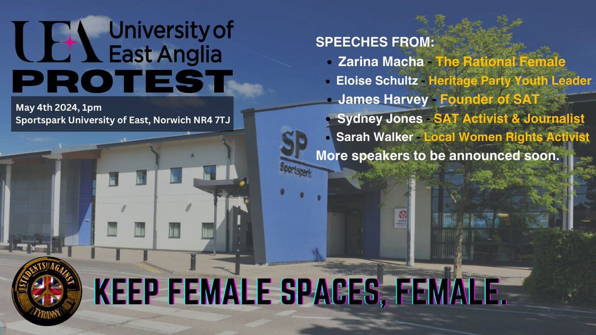 Join Students Against Tyranny in Norwich as we protest to keep female spaces, female. Read more about why I called the protest, here: studentsagainsttyranny.com/uea-sportspark…