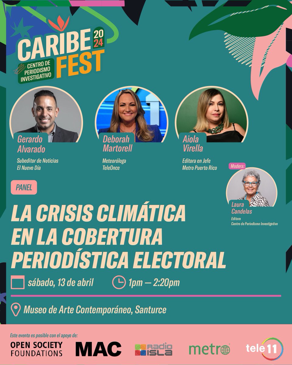 Les comparto que seré parte del panel La crisis climática en la cobertura periodística electoral, en #CaribeFest2024, que se celebra este viernes 12 y sábado 13 de abril en el Museo de Arte Contemporáneo de Santurce. Adquiere tu boleto: quiosco.periodismoinvestigativo.com/collections/ar… #ActuaAhora 👫🌱