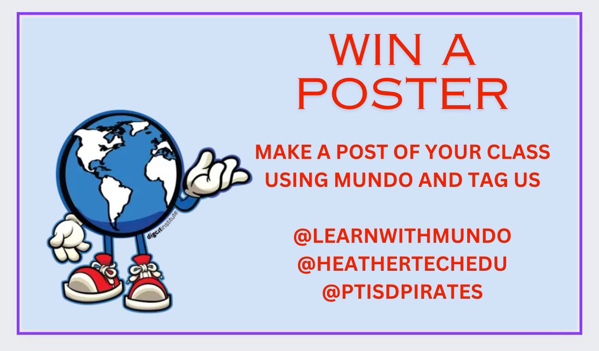 Want a Mundo Poster for your classroom? #globalstudemtshowcase Giveaway! Tag us and post a picture of Mundo in your classroom! @learnwithmundo @heathertechedu @PTISDPirates