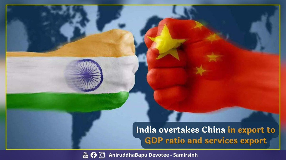 India has overtaken #China on 2 key parametres viz., export to #GDP ratio and #ServicesExport. With this, India has performed better than China on key global integration parameters, says @DHLGlobal Connectedness Report. One after another, India is taking over or challenging China…