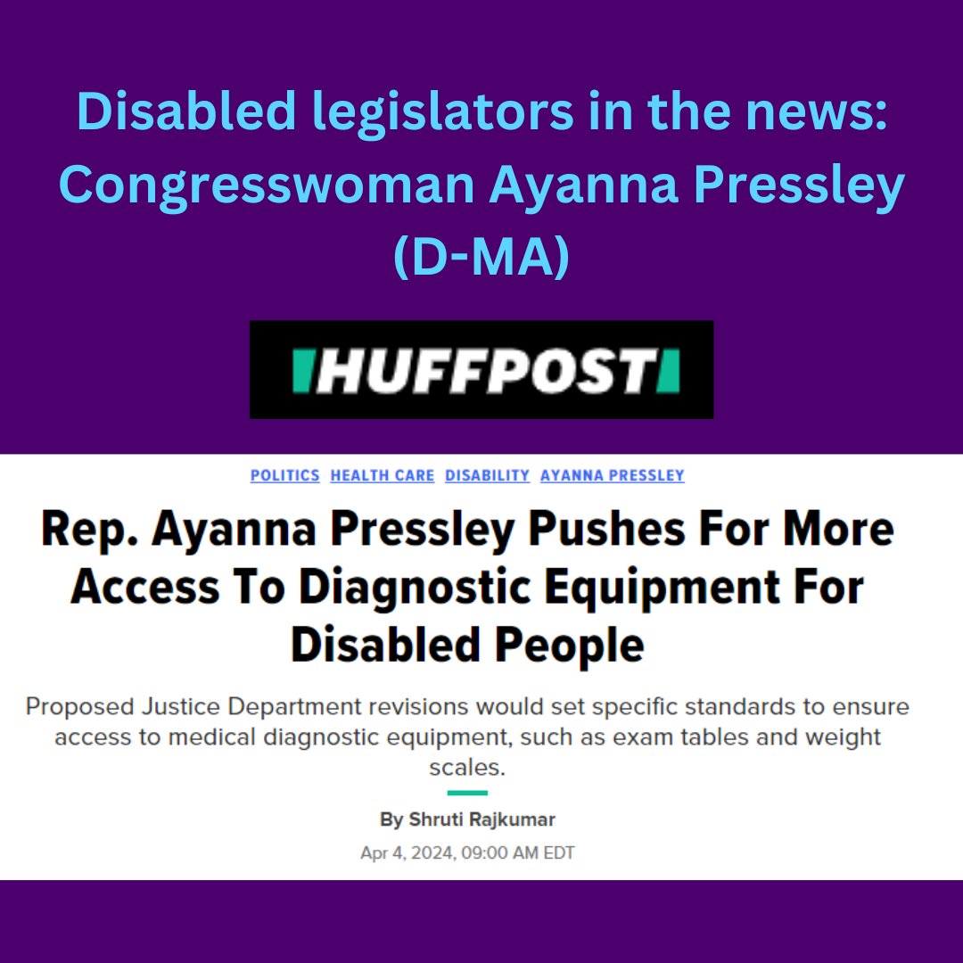 Disabled legislators draw on their connection to the disability community and effect change. This week, @RepPressley urged the DOJ to finalize its proposed rule to improve access to medical diagnostic equipment for disabled people. huffpost.com/entry/ayanna-p… #CripTheVote