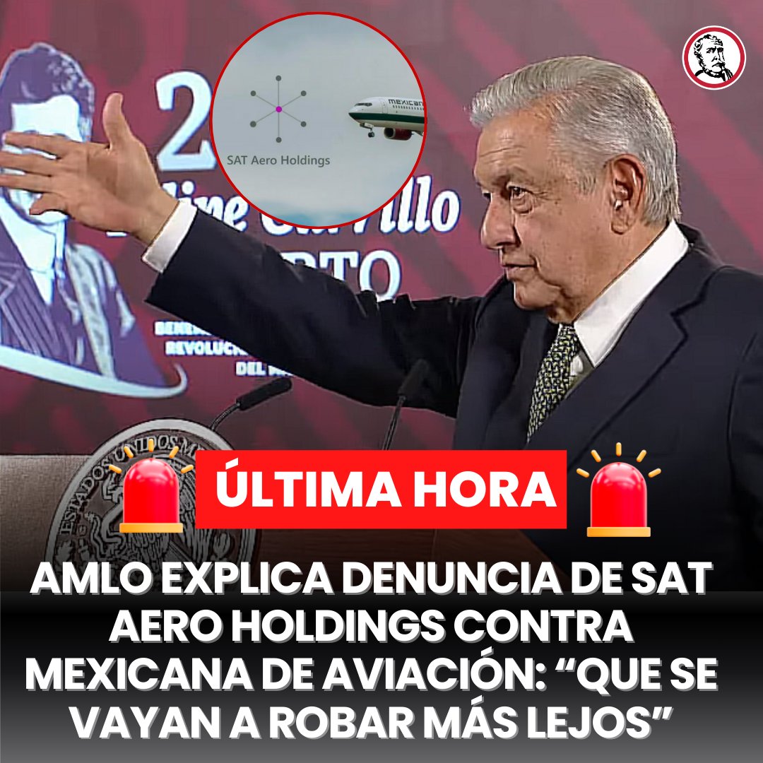 revistapolemon's tweet photo. 🚨#ULTIMAHORA El Presidente Andrés Manuel López Obrador (AMLO) explicó la demanda que SAT Aero Holdings tiene contra Mexicana de Aviación, la cual ya está presentando las pruebas a su favor.

"Son los clásicos leguleyos que piensan que con denuncias van a robar, nada más que se vayan a robar más lejos, porque aquí no se puede, eso era antes, entonces, ya mexicana está presentando todas las pruebas del incumplimiento de contrato y cómo ellos fueron los que incumplieron", dijo López Obrador en su conferencia mañanera.

El gobierno federal decidió cancelar el contrato con SAT Aero Holdings porque ésta no entregó a tiempo los aviones para Mexicana de Aviación.

"No son serios porque habían quedado en entregar los aviones en una fecha y no cumplieron, entonces, lo que se hizo fue que se suspendió el contrato y ellos se sintieron afectados y acuden a esta denuncia", informó el Presidente.

La demanda contra Mexicana de Aviación es de 838.5 a 9.99 millones de dólares y fue interpuesta desde Nueva York.

"Desde luego, aquí en los medios, además si la denuncia la hacen en Nueva York o Londres y es una empresa extranjera, ya casi estamos sentenciados, pero no, no nos dejamos, no se permite que se cometan injusticias y cuidamos el presupuesto público que es dinero del pueblo", explicó AMLO.