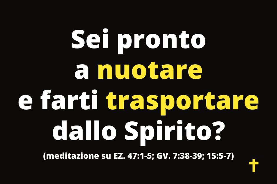 Messaggeridg's tweet photo. Sei pronto a nuotare e farti trasportare dallo Spirito?
(meditazione su EZ. 47:1-5; GV. 7:38-39; 15:5-7)
#SpiritoSanto #VitaNelloSpirito #RipienoDiSpirito #RiempimentoNelloSpirito https://t.co/fZMf2sgIXo