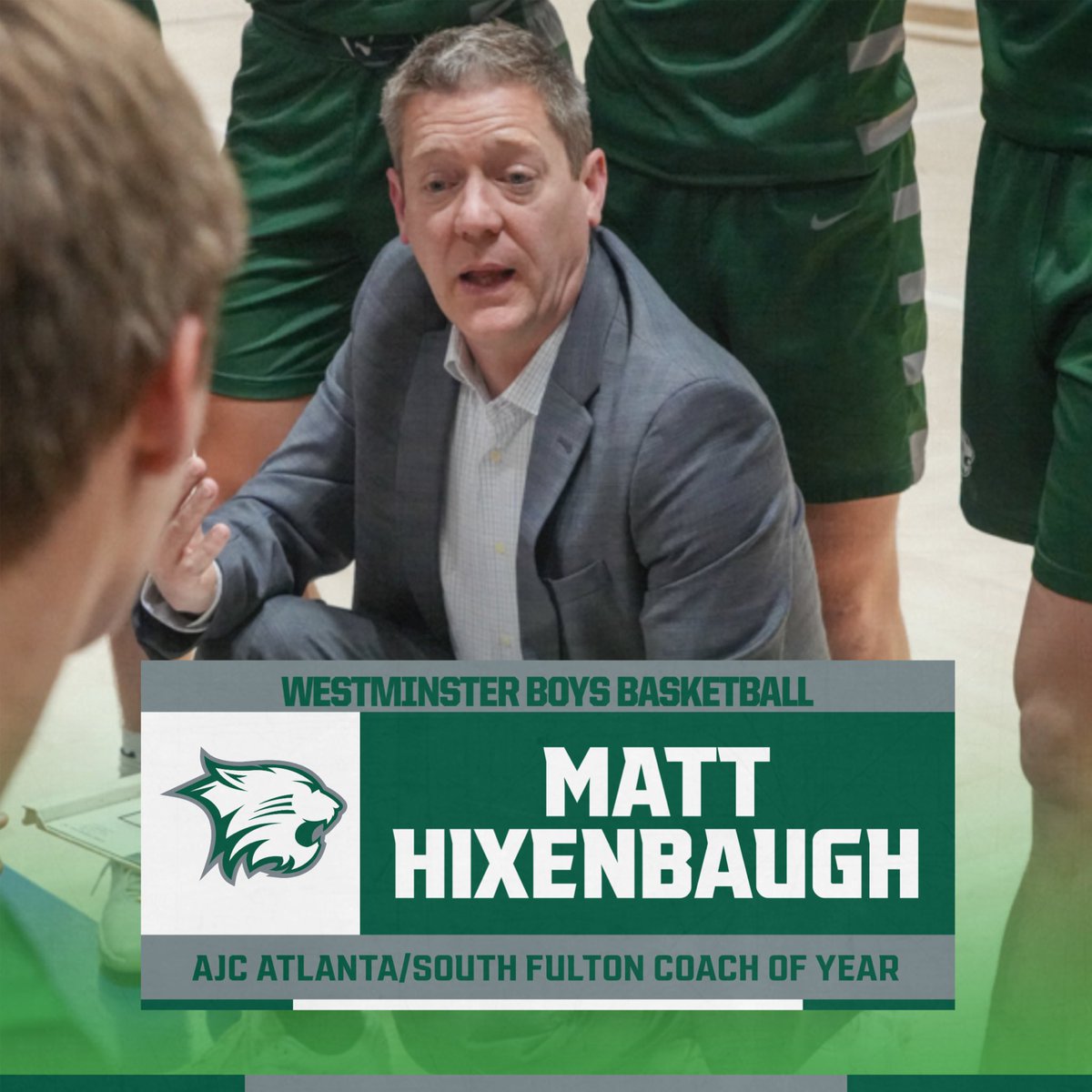 Congrats to Coach Hixebaugh for being named the AJC Atlanta coach of the year! #GoCats @WestminsterBKB @OfficialGHSA @Relentless_Hoop @BTS_Report @hometeambleak @ps_nation_ @KyleSandy355