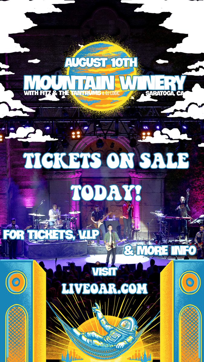 Tickets and VIP are now on sale for our 8/10 show at @MountainWinery with the amazing @FitzAndTantrums and @projectlogic!🍷 Visit LiveOAR.com for all Summer Tour 24 news and info!😎