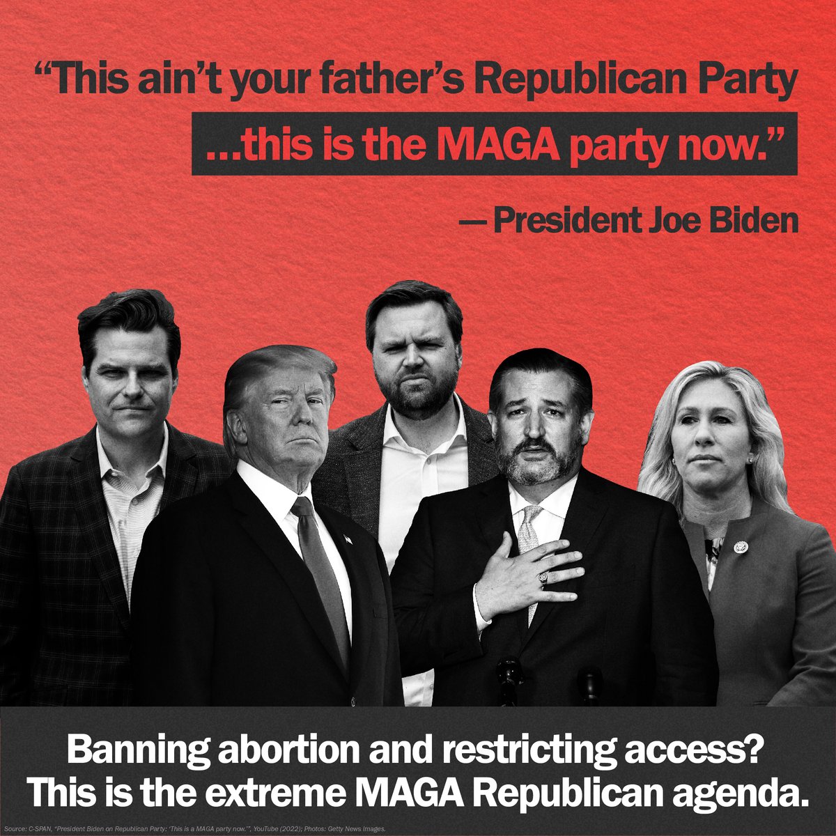 Banning abortion and restricting access? This is the extreme MAGA Republican agenda