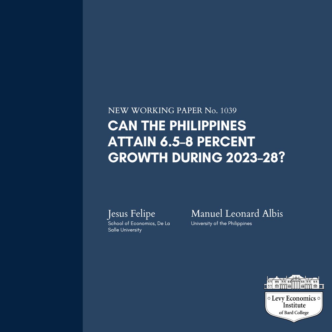 Featured: 'Can the Philippines attain 6.5–8 Percent Growth During 2023–28?' by Jesus Felipe and Manuel L. Albis: 'The Philippines must lift the constraints that impede a higher growth of exports.' Read now: levyinstitute.org/publications/c…