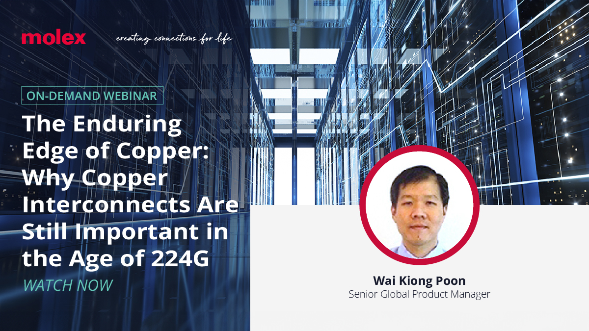 MolexConnectors's tweet image. Check out our must-watch webinar, “The Enduring Edge of Copper,” for an in-depth look at why copper interconnects play a key role in the #224Gbps era. Get valuable insights into the forces shaping the future of #HighSpeedConnectivity.👇▶️
bit.ly/49orJBi
