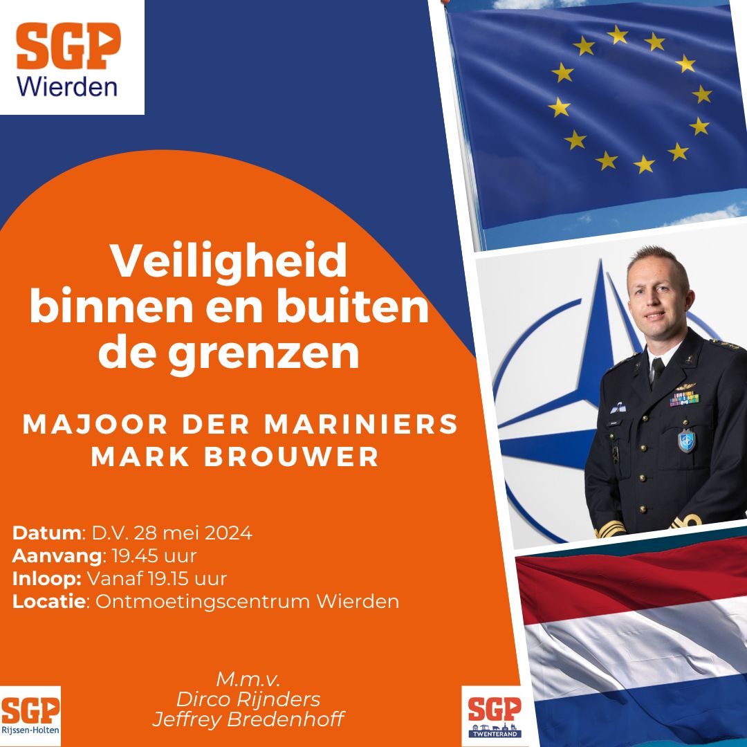 Op D.V. 28 mei hopen we een mooie en leerzame avond te krijgen van Majoor der Mariniers Mark Brouwer. Hij zal ons meenemen in het thema: “Veiligheid binnen en buiten de grenzen”. Van harte welkom!