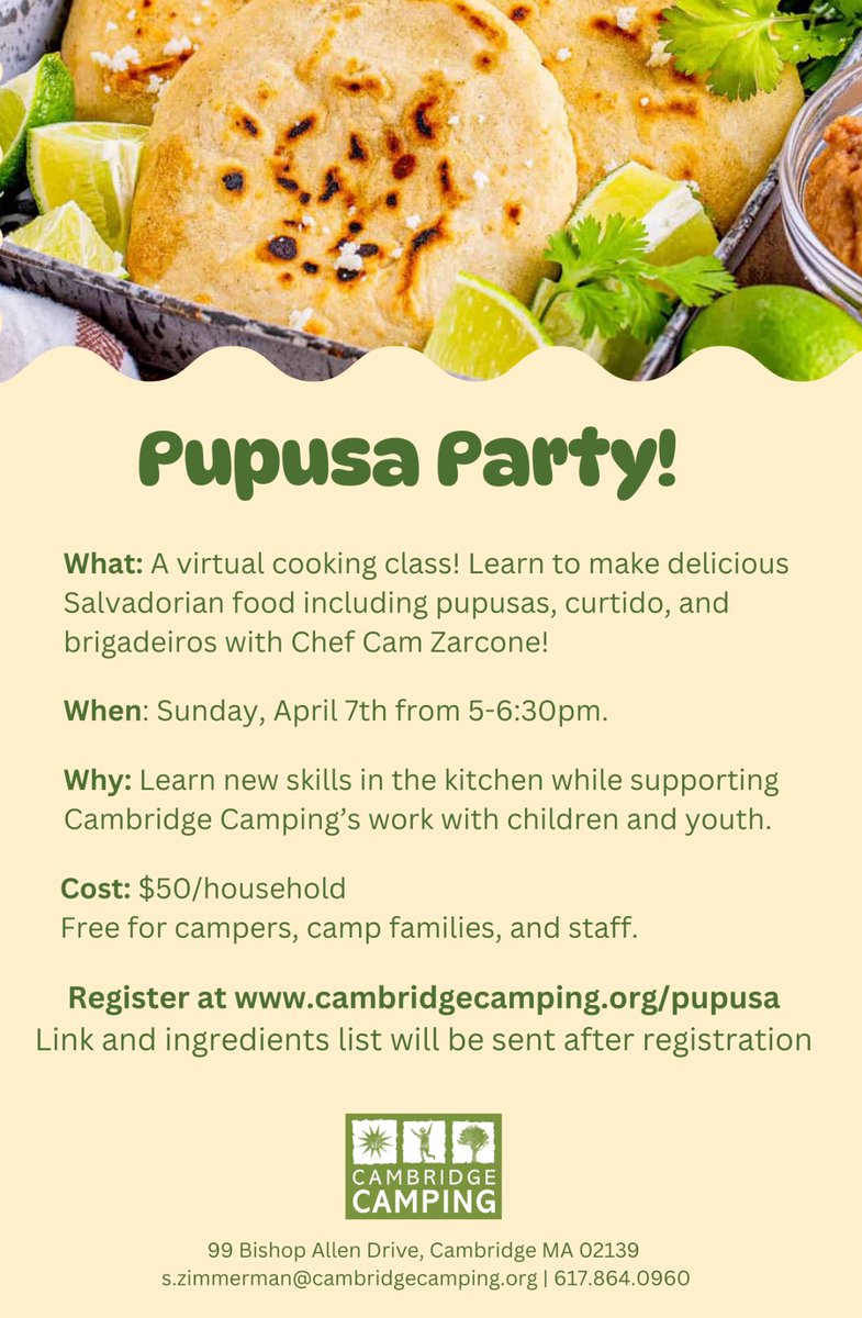 Cambridge Camping is having a Papusa Party this Sunday! It’s their third annual online cooking class event, and this year is called Pupusa Party! It’s family friendly, free for our camp community, and will be super fun!