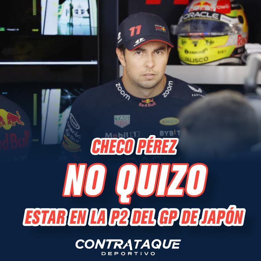ContraAtaqueDep's tweet image. Checo Pérez no quizo estar en la P2 del #GPJapón 

El piloto mexicano 🇲🇽 Checo Pérez tomó la decisión de no estar en la P2 en del Gran Premio de Japón 🇯🇵 con Red Bull debido al mal clima en el circuito de Suzuka.