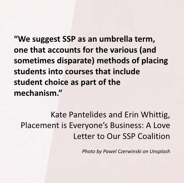 writassess's tweet photo. In "Placement is for Everyone: A Love Letter to Our SSP Coalition," the co-editors define "methods of student self-placement" (SSP) and argue SSP asks us to rethink first-year writing and divisions in Writing Studies.  Read more: https://t.co/x0Dkt72Juw #4C24 https://t.co/txZ7Eaoe3x
