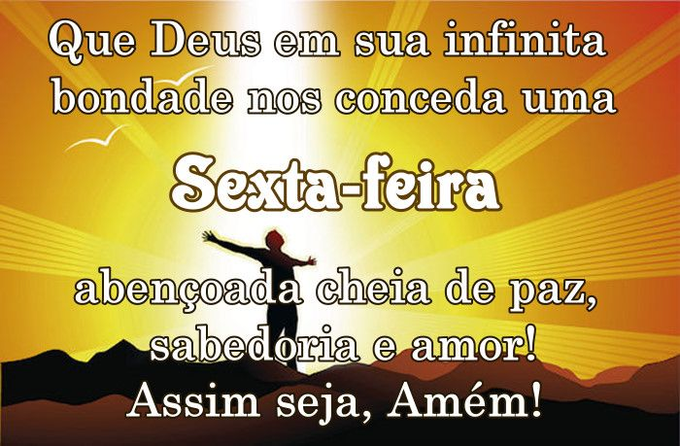 Que Tenhamos uma Sexta-feira Maravilhosa, incrível, perfeita e muito Tranquila, daqueles dias em que descansamos não só o físico, mas o emocional também!☀️UM MARAVILHOSO DIA A TODOS!