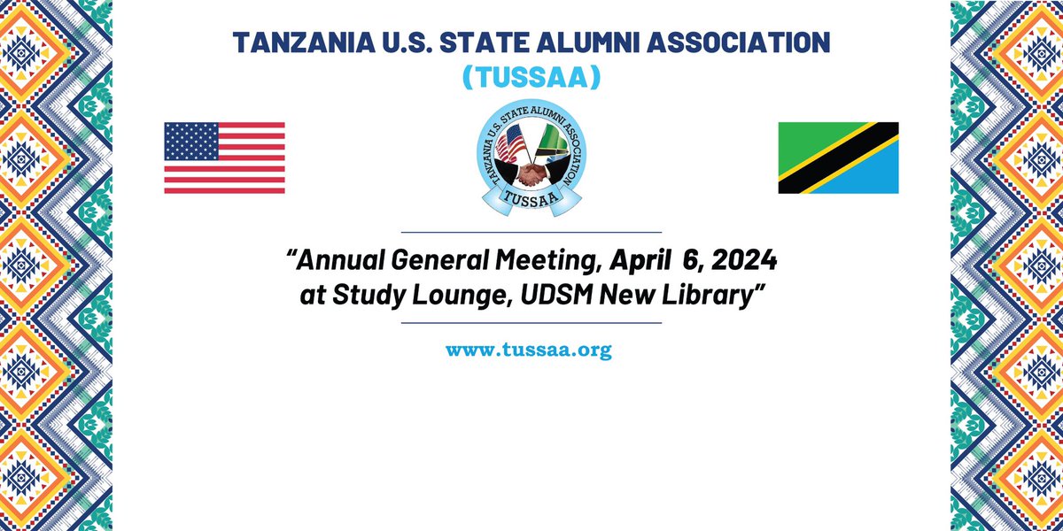 Tomorrow April 6, 2024 at UDSM New Library in the Study Lounge we will conduct the Annual General Meeting of Tanzania U.S. Alumni Association (TUSSAA) expecting His Excellence Amb.<a href="/USAmbTanzania/">U.S. Ambassador to Tanzania</a> Michael Battle of the <a href="/usembassytz/">US Embassy Tanzania</a> to be our Guest of Honor #TUSSAA2024AGM