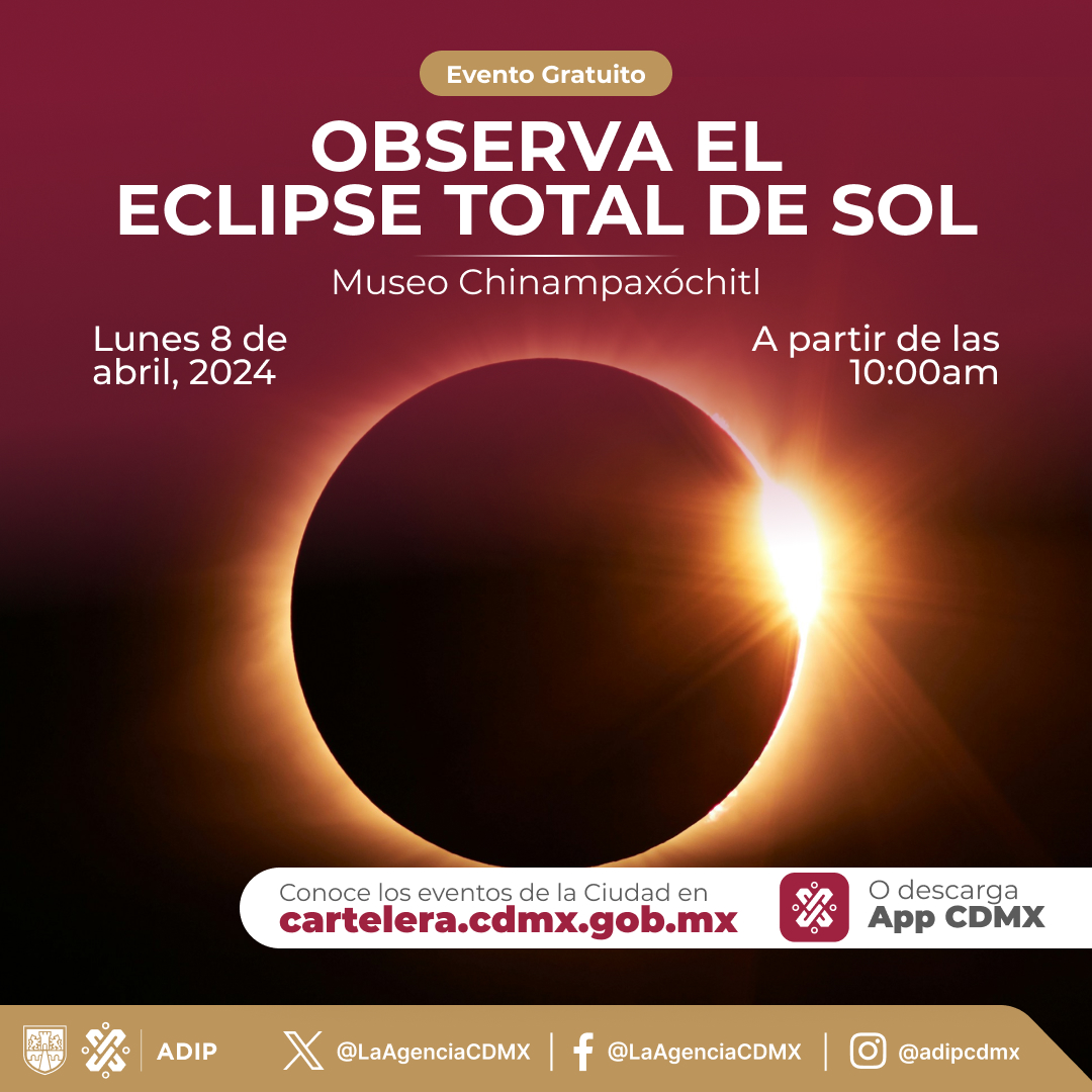 ¿Aún no sabes dónde ver el #EclipseTotaldeSol? Te esperamos el lunes 8 de abril desde las 10 am en el Museo Chinampaxóchitl. Tendrán charlas y actividades gratuitas. ¡No te lo pierdas! Este y más eventos en cartelera.cdmx.gob.mx o descarga #AppCDMX