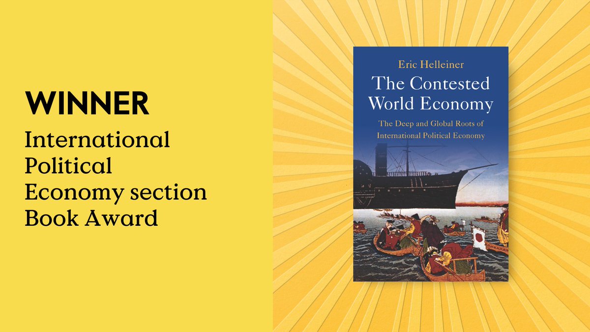 Congratulations to Eric Helleiner on winning the @isanet International Political Economy section Book Award for the brilliant THE CONTESTED WORLD ECONOMY.

Use code 101990 when you order online for 30% off and free shipping at cup.org/4anx2C7 #ISA2024