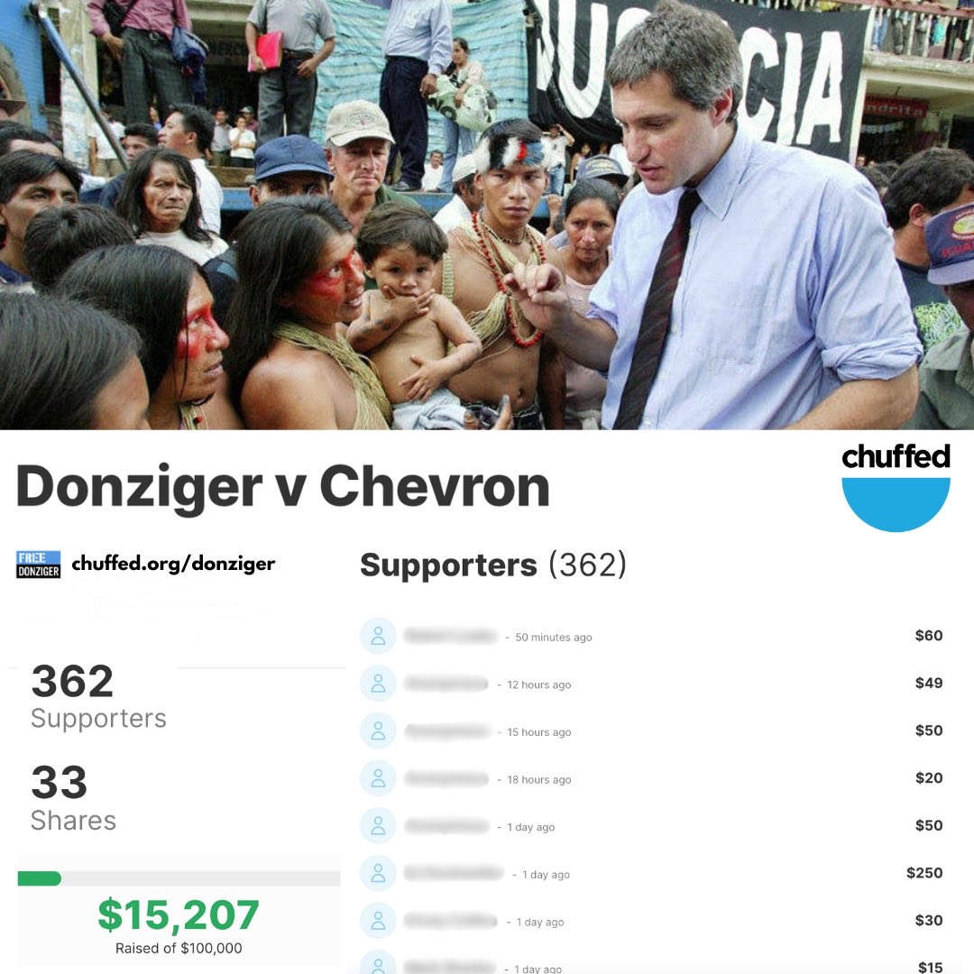 Every individual contribution to my Legal Defense Fund has a huge impact. Our collective power is stronger than anything the fossil fuel industry can throw at us. If you can, please donate now so we can reach our goal of $20,000 by Sunday. Go to chuffed.org/donziger 🙏