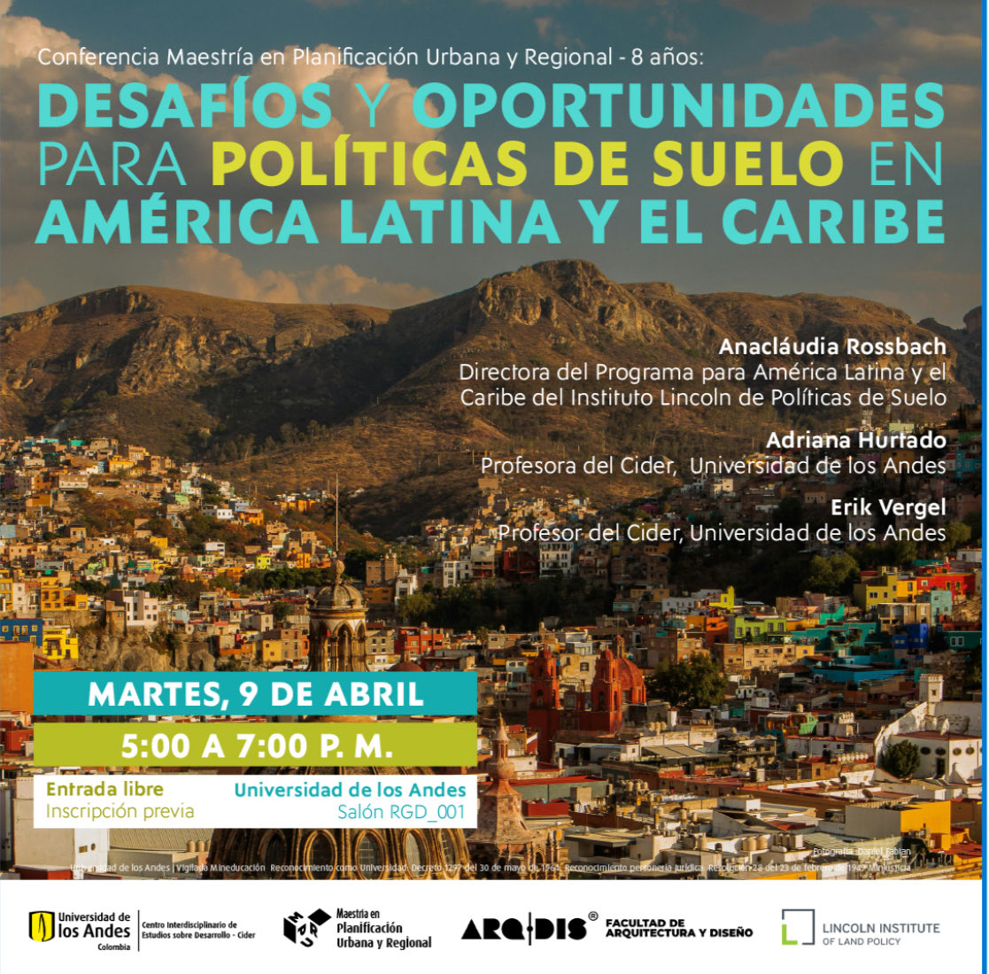 Muy invitad@s este martes a este espacio con ⁦@AnacludiaRossb1⁩ directora para LATAM ⁦@landpolicy⁩ y ⁦@ahurtadot⁩ en ⁦@Uniandes como parte de la colaboración entre ⁦@ArqDisUA⁩ y ⁦@CiderUniandes⁩ registro en live.eventtia.com/es/desafios-y-…